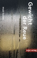 Cover: Das Gewicht der Reue - Sujet