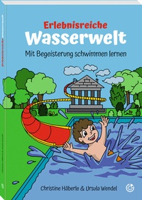 Abbildung von: Erlebnisreiche Wasserwelt - Neuer Sportverlag / Neuer Kunstverlag
