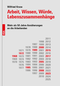 Cover: Arbeit, Wissen, W&uuml;rde, Lebenszusammenh&auml;nge - VSA