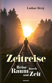 Enlarge image Cover: Zeitreise - novum Verlag