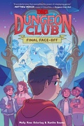 Cover: Dungeons & Dragons: Dungeon Club: Final Face-Off - Collins