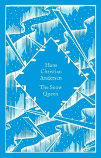 Abbildung von: The Snow Queen - Penguin Classics