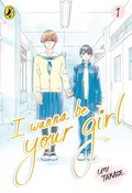 Cover: I Wanna Be Your Girl Vol. 1 - Puffin