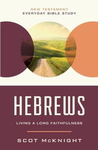 Enlarge image Cover: Hebrews - HarperChristian Resources
