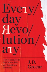 Enlarge image Cover: Everyday Revolutionary - Zondervan