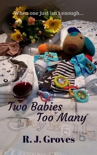 Enlarge image Cover: Two Babies Too Many - R.J. Groves