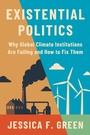 Cover: Existential Politics - Princeton University Press