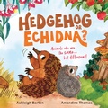 Cover: Hedgehog or Echidna? - Lothian Books