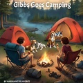Cover: Gibbs Goes Camping - Marianne Delaforce