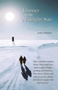 Cover: Journey to the Midnight Sun - Love Conquers All - James Sheldon