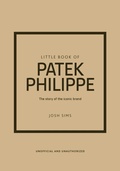 Cover: Little Book of Patek Philippe - Welbeck