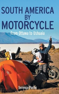 Abbildung von: South America by Motorcycle - FriesenPress