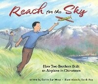 Enlarge image Cover: Reach for the Sky: How Two Brothers Built an Airplane in Chinatown - Plumleaf Press