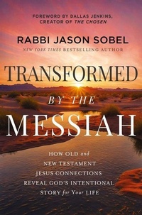 Enlarge image Cover: Transformed by the Messiah - Thomas Nelson Publishers