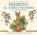 Cover: El Cuento Clasico de Pedrito, El Conejo Travieso - Applesauce Press