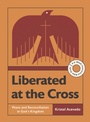 Cover: Liberated at the Cross - IVP Bible Studies