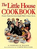 Cover: The Little House Cookbook - www.snowballpublishing.com