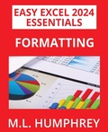 Bild: Excel 2024 Formatting - M.L. Humphrey