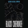 Cover: Black Cherokee - SIMON & SCHUSTER AUDIO