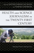 Cover: Health and Science Journalism in the Twenty-First Century - Lexington Books
