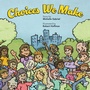 Cover: Choices We Make - Archway Publishing