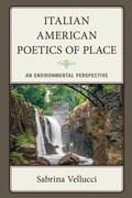 Cover: Italian American Poetics of Place - Fairleigh Dickinson University Press,U.S.