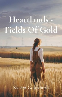 Abbildung von: Heartlands - Fields Of Gold - Esqueva Books