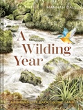 Cover: A Wilding Year - Batsford