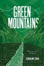Cover: Green Mountains - Quadrille Publishing Ltd