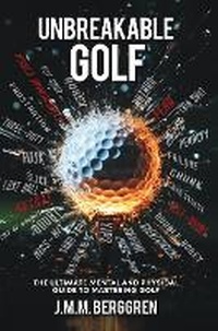 Abbildung von: Unbreakable Golf - London Book Publisher