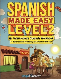 Enlarge image Cover: Spanish Made Easy Level 2 - Lingo Mastery