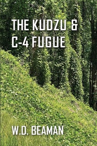 Abbildung von: The Kudzu & C-4 Fugue - United Writers Press