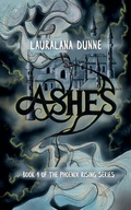 Cover: Ashes (The Phoenix Rising Series, #1) - Engen Books