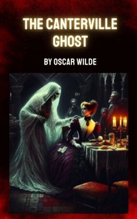 Abbildung von: The Canterville Ghost - Zenith Crescent Moon Press