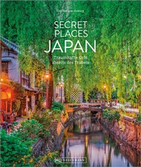 Abbildung von: Secret Places Japan - Bruckmann Verlag
