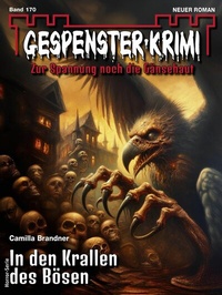 Abbildung von: Gespenster-Krimi 170 - Bastei Lübbe