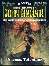 Abbildung von: John Sinclair 2442 - Bastei Lübbe