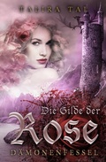 Cover: Die Gilde der Rose - neobooks