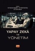 Cover: Yapay Zeka ve Y&ouml;netim - Nobel Bilimsel Eserler