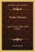 Cover: Trosky Chramu - Kessinger Publishing