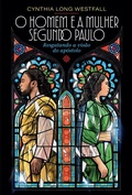 Cover: O Homem e a Mulher Segundo Paulo - Thomas Nelson Brasil