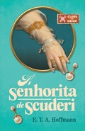 Cover: A senhorita de Scuderi (Clube do crime) - O primeiro romance policial da literatura alem&atilde; - HarperCollins Brasil