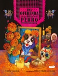 Cover: Uma oferenda para Perro - Celebre o amor neste livro infantil ilustrado sobre o D&iacute;a de los Muertos! - HarperKids