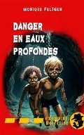 Cover: Danger en eaux profondes - Crime.Lu