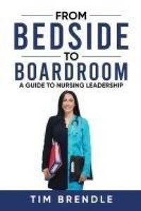 Abbildung von: From Bedside to Boardroom - Qhc Publishing