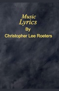 Cover: Music Lyrics - Christopher Lee Roeters