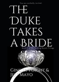 Cover: The Duke Takes a Bride - Ginger Voight