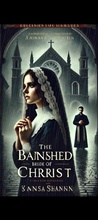 Cover: The banished Bride of Christ - Rosen