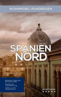 Cover: Wohnmobil-Rundreisen Nordspanien: Reisef&uuml;hrer (Wohnmobil Rundreisen) - Equilibrium Press