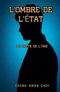 Cover: L'Ombre de l'Etat - Yeong Hwan Choi